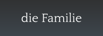 die Familie